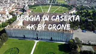 Reggia di Caserta by drone 4K