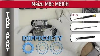 How to disassemble 📱 Meizu M8c M810H Take apart Tutorial