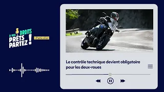 Le contrôle technique devient obligatoire pour les deux-roues