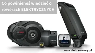 Co powinieneś wiedzieć o rowerach elektrycznych?