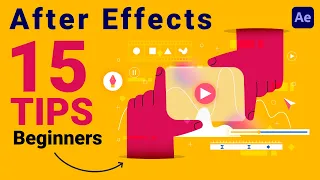 After Effects Tips You Need to Know | After Effects for Beginners