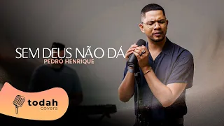 Pedro Henrique | Sem Deus Não Dá [Cover Jairo Bonfim]