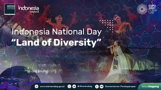 Indonesia National Day "Land of Diversity" Expo 2020 Dubai