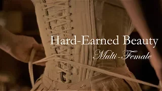 Hard-Earned Beauty (Period Drama Multi-Female)