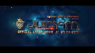ENERGY2000 - JUICY M - AFTERMOVIE - Sob.23.04.2016