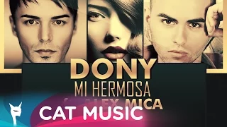 Dony - Mi Hermosa ft. Alex Mica (Official Single)