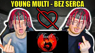 THIS SONG HAS IT ALL!🔥YOUNG MULTI - BEZ SERCA FT MISZEL, MATISKATER - ENGLISH AND POLISH REACTION