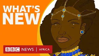 BBC Africa: African queens and other stories shaping Africa's history - BBC What's New