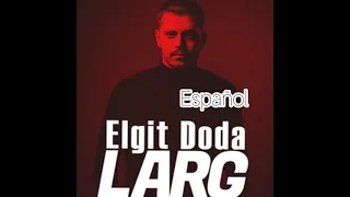 ELIG DODA LARG ESPAÑOL 2021 LO MAS NUEVO 😍🤗🎧🎤🖥