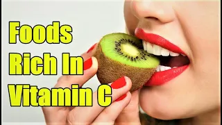Top 10 Foods Rich In Vitamin C