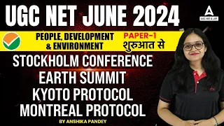 People Development And Environment For UGC NET Paper 1 | Stockholm Conference & Montreal Protocol