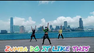 DO IT LIKE THIS "PH 1 HARMONY"ZUMBA & AEROBIC MONA AND FRIENDS