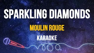 Moulin Rouge - Sparkling Diamonds (Karaoke)