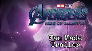 Avengers 5: Rise Of Galactus (2024) - Fan-Made Trailer