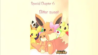 Eeveelution Squad Comic Dub ~ Special Chapter 6 ~ Bitter sweet