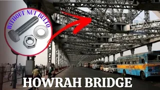 #7 Howrah Bridge, Kolkata | Biggest Cantilever Bridge of India