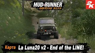 MudRunner прохождение карты "La Luna20 v2 - End of the LINE!"