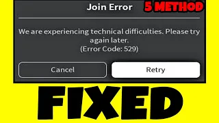 How to FIX Roblox Error Code 529 [5 METHOD]