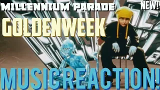 GET OUT OF MY HEAD!!💊MILLENNIUM PARADE - GOLDENWEEK(New!) | Music Reaction🔥