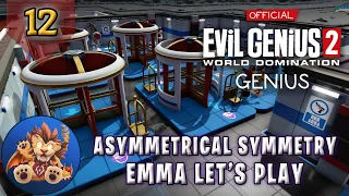 Evil Genius 2 Emma - Symmetry in my Lair? - Socialites - Criminal Network Upgrade - Lets Play - EP12