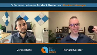 Difference between Product Owner and Product Manager W/ Richard Seroter