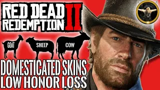 RDR2 | Domesticated Skins - No Witnesses & Low Honor Loss