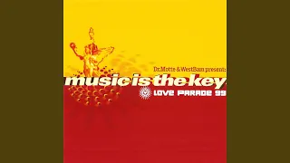 Music Is the Key (Love Parade 99) (Short)