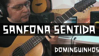 SANFONA SENTIDA - DOMINGUINHOS