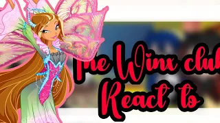 The Winx Club react to