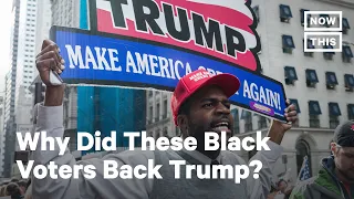 Black Voters Explain Why They Supported Trump in 2020 | NowThis