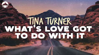 Tina Turner - What's Love Got To Do With It | Lyric