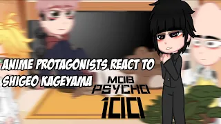 Anime protagonists react to mob || lazy || read desc || pt.4 || discontinued