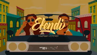 MadTeen x EFENDI – Efendi (Animated Video)