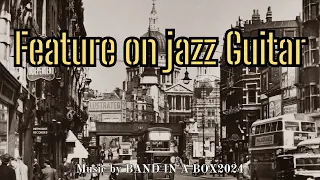 フリーBGM【作業用・リラックス・集中・店舗】会話の邪魔をしないBGM、"JAZZ GUITAR" BAND IN A BOX2024の音楽を楽しむ動画！