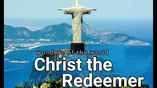 Christ the Redeemer - Brazil | Wonders of the world | Must see