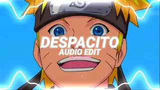 despacito - luis fonsi [edit audio]