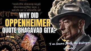 Oppenheimer and the Bhagavad Gita: A Philosophical Journey | #Factastic