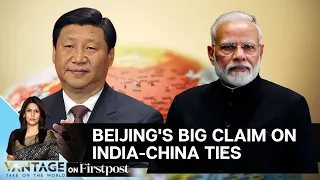 Was There a Modi-Xi Consensus? China's Big Claim | Vantage with Palki Sharma