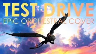 Test Drive - How To Train Your Dragon - Epic Orchestral Cover