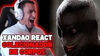 SUPER XANDÃO REAGINDO AO FILME DE TERROR COLECIONADOR DE CORPOS - MELHORES MOMENTOS