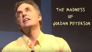 The Madness of Jordan Peterson