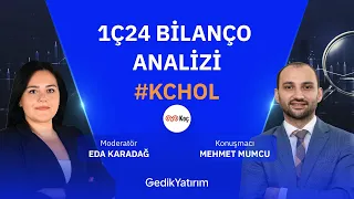 1Ç24 #KCHOL Bilanço Analizi