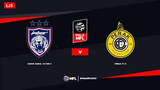 LIVE | JOHOR DARUL TA'ZIM II vs PERAK FC II | PIALA MFL 2023 (LJ3)