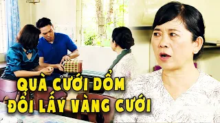 Giả làm bạn thân trao QUÀ RỞM đổi lấy VÀNG THẬT khiến bà mẹ TÉ NGỬA - CHUYỆN CẢNH GIÁC 2023