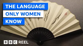 China's secret language that only women speak – BBC REEL