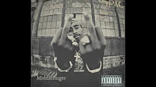 2Pac - Nothin 2 Lose | Mr. Middlefinger Tape