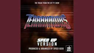 Terrahawks Main Theme (From ''Terrahawks'') (Sped Up)