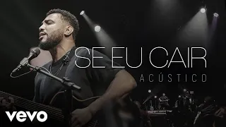 Eli Soares - Se Eu Cair (Ao Vivo Em Belo Horizonte / 2022)