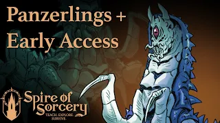 [EN] Spire of Sorcery: Panzerlings + Early Access (40E)