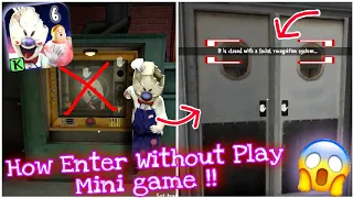 How To Enter Face Recognition Room Without Play Mini Game In Ice Scream 6 || Ice Scream 6 Glitch